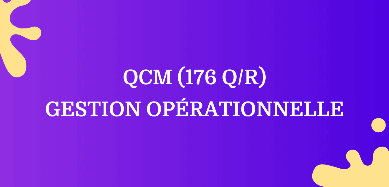 QCM Gestion Opérationnelle